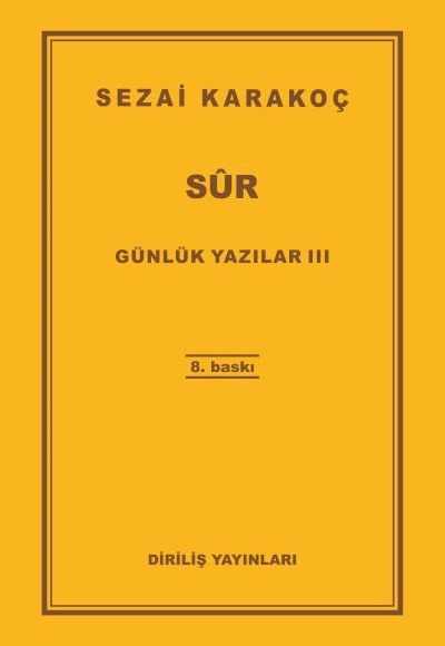 Günlük Yazılar 3 - Sur Günlük Yazılar 3 - Sur