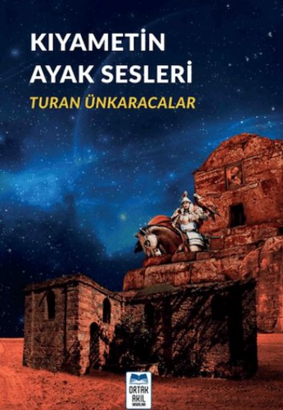Kıyametin Ayak Sesleri Kıyametin Ayak Sesleri