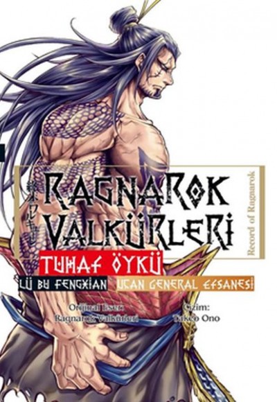 Ragnarok Valkürleri - Tuhaf Öykü - Lü Bu Fengxian - Uçan General Ragnarok Valkürleri - Tuhaf Öykü - Lü Bu Fengxian - Uçan General