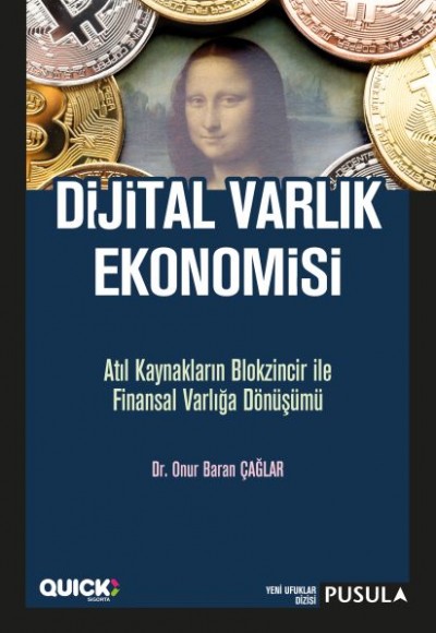 Dijital Varlık Ekonomisi Dijital Varlık Ekonomisi
