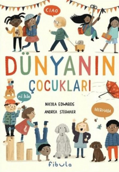 Dünyanın Çocukları Dünyanın Çocukları