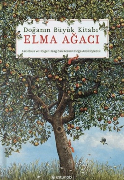 Doğanın Büyük Kitabı Elma Ağacı Doğanın Büyük Kitabı Elma Ağacı