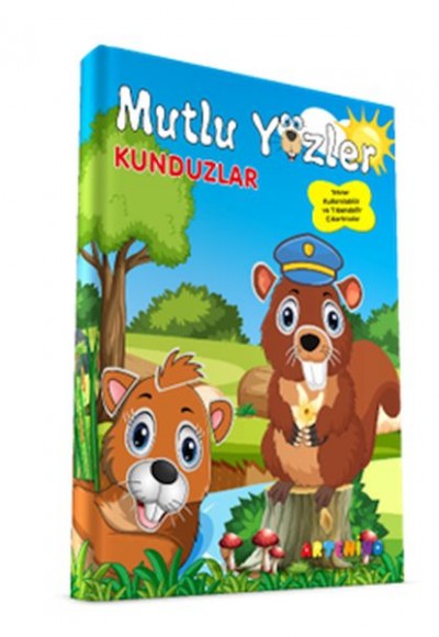 Mutlu Yüzler: Kunduzlar Mutlu Yüzler: Kunduzlar