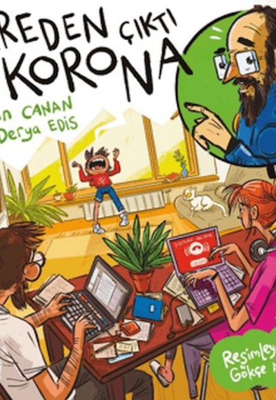 Nereden Çıktı Bu Korona? Nereden Çıktı Bu Korona?