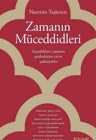 Zamanın Müceddidleri Zamanın Müceddidleri