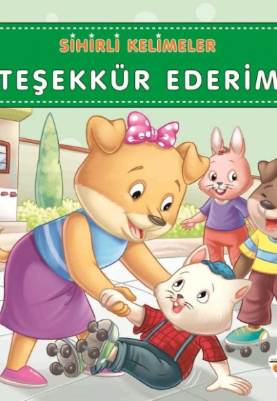 Teşekkür Ederim - Sihirli Kelimeler Teşekkür Ederim - Sihirli Kelimeler