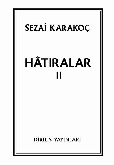 Hatıralar II Hatıralar II