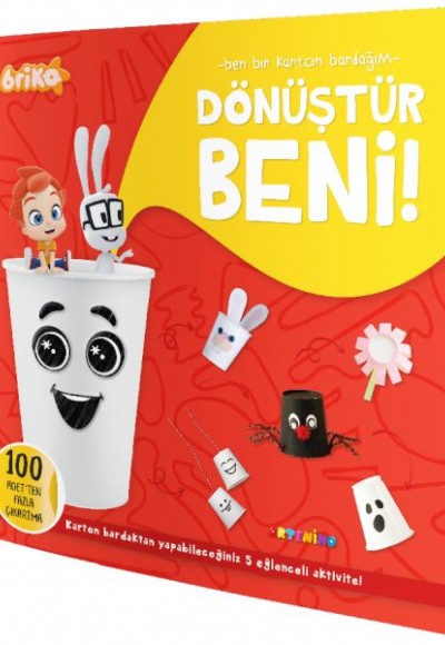 Briko Dönüştür Beni! – Ben Bir Karton Bardağım Briko Dönüştür Beni! – Ben Bir Karton Bardağım