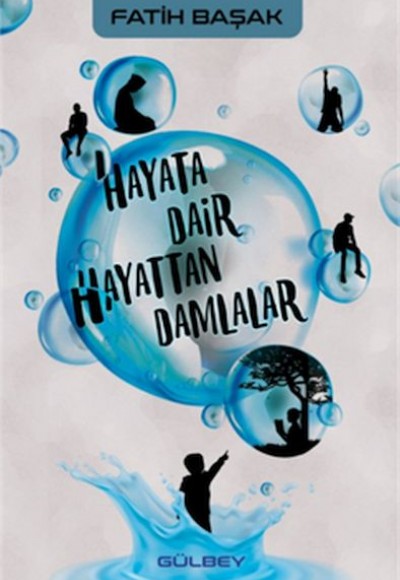 Hayata Dair Hayattan Damlalar Hayata Dair Hayattan Damlalar