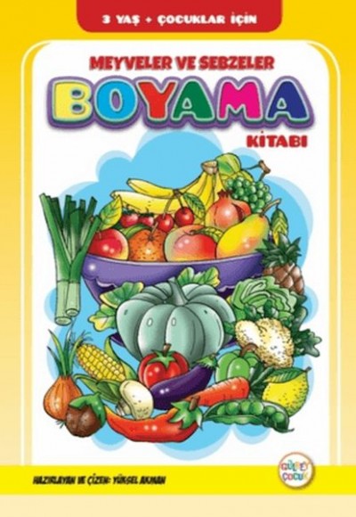 Meyveler ve Sebzeler Boyama Kitabı