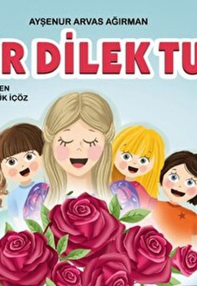 Bir Dilek Tut