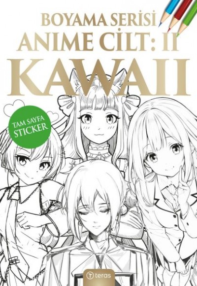 Anime Boyama Cilt II: Kawaii Anime Boyama Cilt II: Kawaii