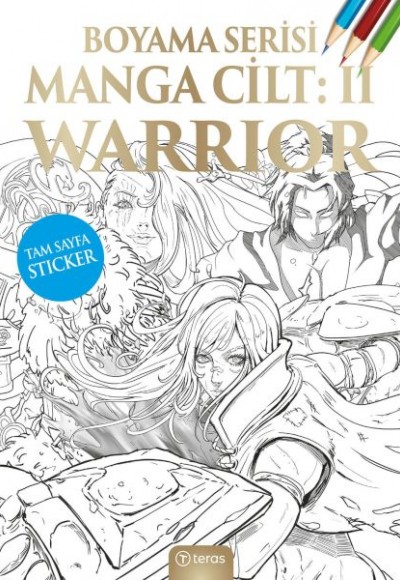 Manga Boyama Cilt II: Warrior Manga Boyama Cilt II: Warrior