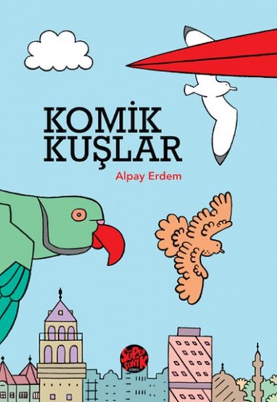 Komik Kuşlar Komik Kuşlar