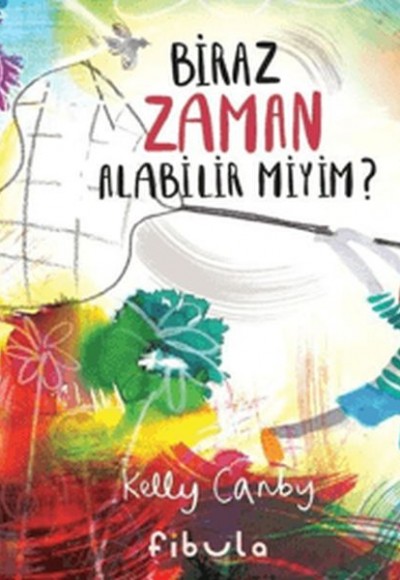 Biraz Zaman Alabilir miyim?