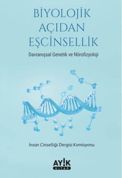 Biyolojik Açıdan Eşcinsellik