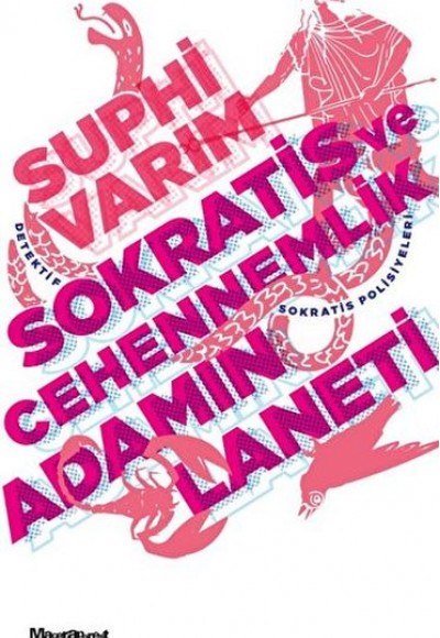 Sokratis ve Cehennemlik Adamın Laneti Sokratis ve Cehennemlik Adamın Laneti
