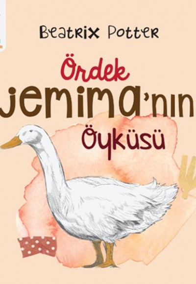 Ördek Jemima’nın Öyküsü Ördek Jemima’nın Öyküsü