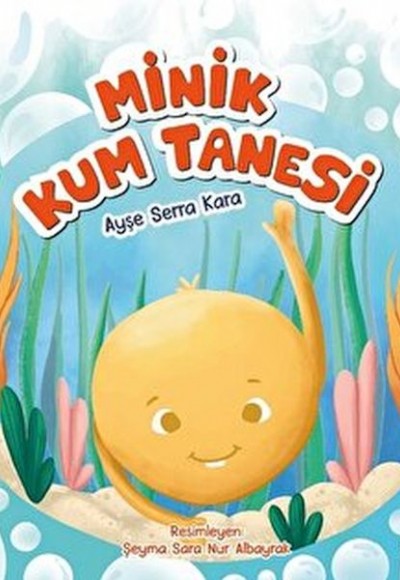 Minik Kum Tanesi Minik Kum Tanesi