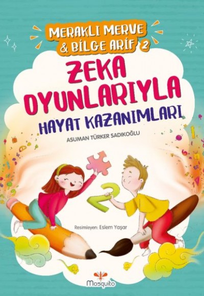 Meraklı Merve & Bilge Arif 2 - Zeka Oyunlarıyla Hayat Kazanımları Meraklı Merve & Bilge Arif 2 - Zeka Oyunlarıyla Hayat Kazanımları