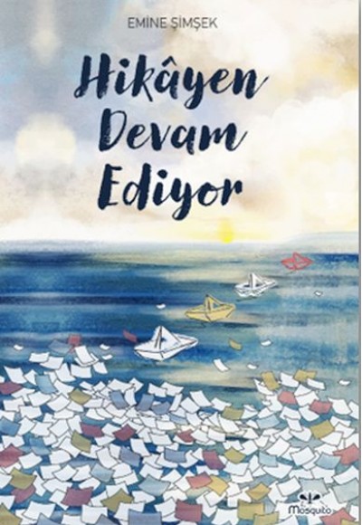 Hikâyen Devam Ediyor Hikâyen Devam Ediyor
