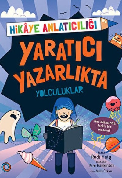 Yaratıcı Yazarlıkta Yolculuklar Yaratıcı Yazarlıkta Yolculuklar