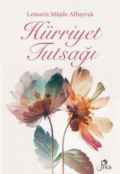Hürriyet Tutsağı Hürriyet Tutsağı