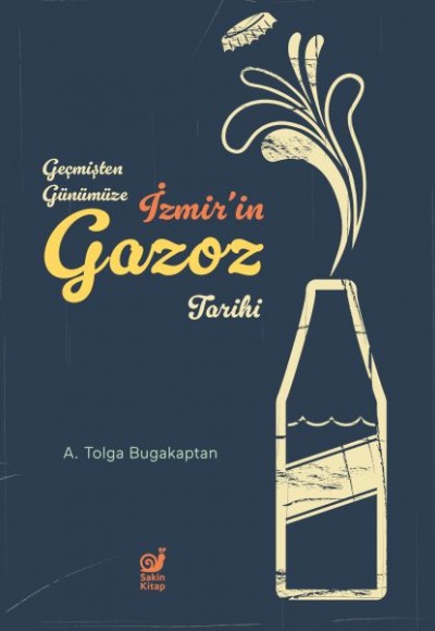 Geçmişten Günümüze İzmir’in Gazoz Tarihi Geçmişten Günümüze İzmir’in Gazoz Tarihi