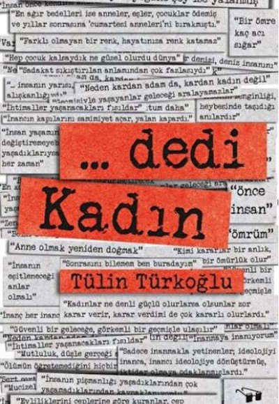 ... Dedi Kadın ... Dedi Kadın