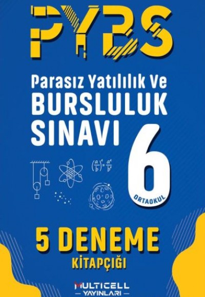 Multicell Yayınları Pybs Deneme Sınavı-6. Sınıf Multicell Yayınları Pybs Deneme Sınavı-6. Sınıf