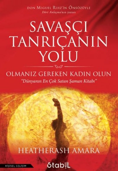 Savaşçı Tanrıçanın Yolu Savaşçı Tanrıçanın Yolu