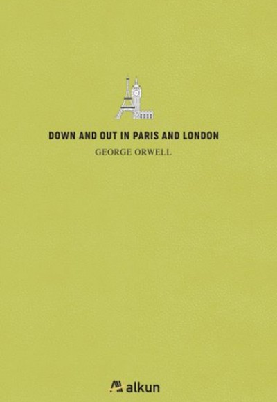 Down And Out In Parıs And London