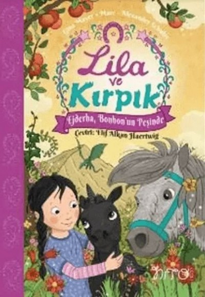 Lila ve Kırpık 3 - Ejderha Bonbon'un Peşinde Lila ve Kırpık 3 - Ejderha Bonbon'un Peşinde