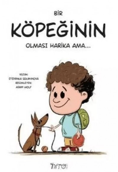 Bir Köpeğinin Olması Harika Ama Bir Köpeğinin Olması Harika Ama