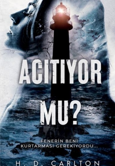 Acıtıyor mu?