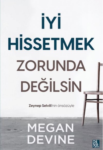 İyi Hissetmek Zorunda Değilsin İyi Hissetmek Zorunda Değilsin