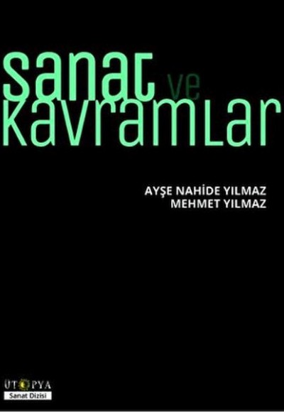 Sanat ve Kavramlar Sanat ve Kavramlar