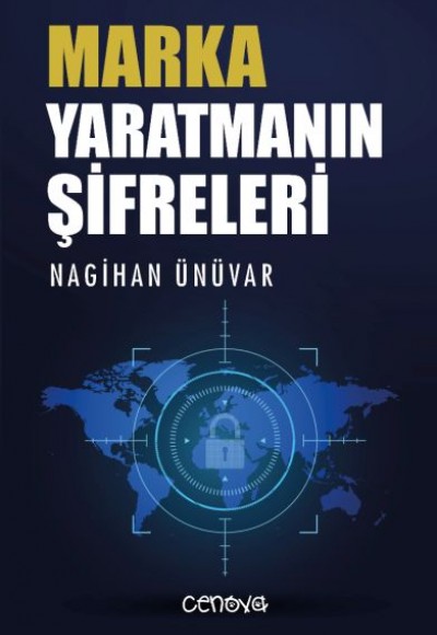 Marka Yaratmanın Şifreleri Marka Yaratmanın Şifreleri
