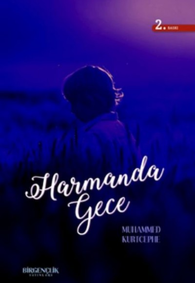 Harmanda Gece Harmanda Gece