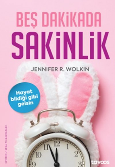 Beş Dakikada Sakinlik Beş Dakikada Sakinlik