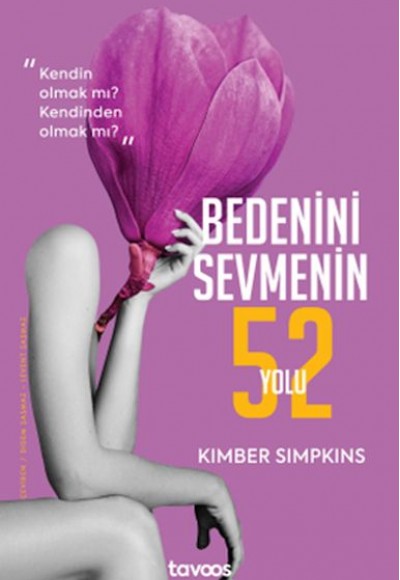 Bedenini Sevmenin 52 Yolu Bedenini Sevmenin 52 Yolu