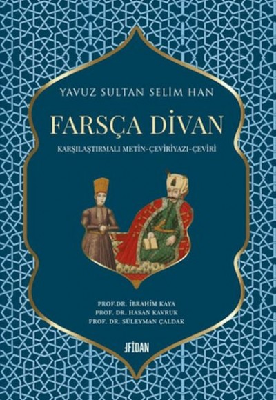 Yavuz Sultan Selim Han Farsça Divan Yavuz Sultan Selim Han Farsça Divan
