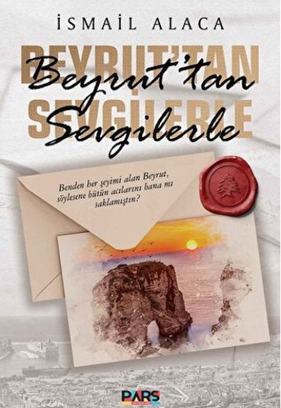 Beyrut’tan Sevgilerle Beyrut’tan Sevgilerle