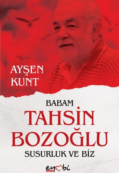 Babam Tahsin Bozoğlu Susurluk ve Biz Babam Tahsin Bozoğlu Susurluk ve Biz