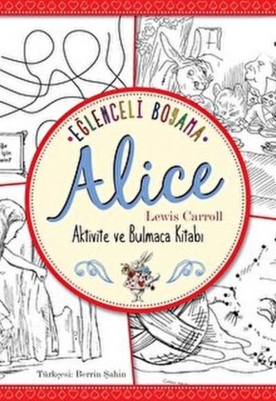 Eğlenceli Boyama - Alice Eğlenceli Boyama - Alice