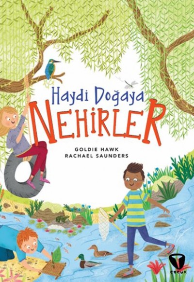 Haydi Doğaya - Nehirler Haydi Doğaya - Nehirler
