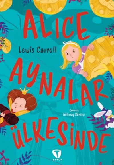Alice Aynalar Ülkesinde Alice Aynalar Ülkesinde
