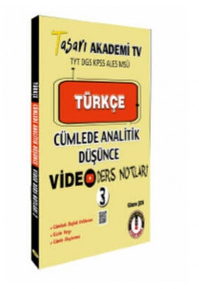Tasarı Türkçe Cümlede Analitik Video Ders Notları 3 Tasarı Türkçe Cümlede Analitik Video Ders Notları 3