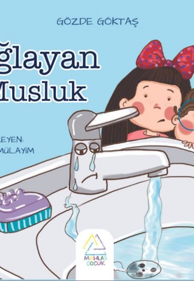Ağlayan Musluk Ağlayan Musluk