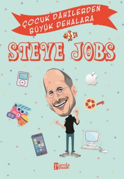 Steve Jobs Steve Jobs